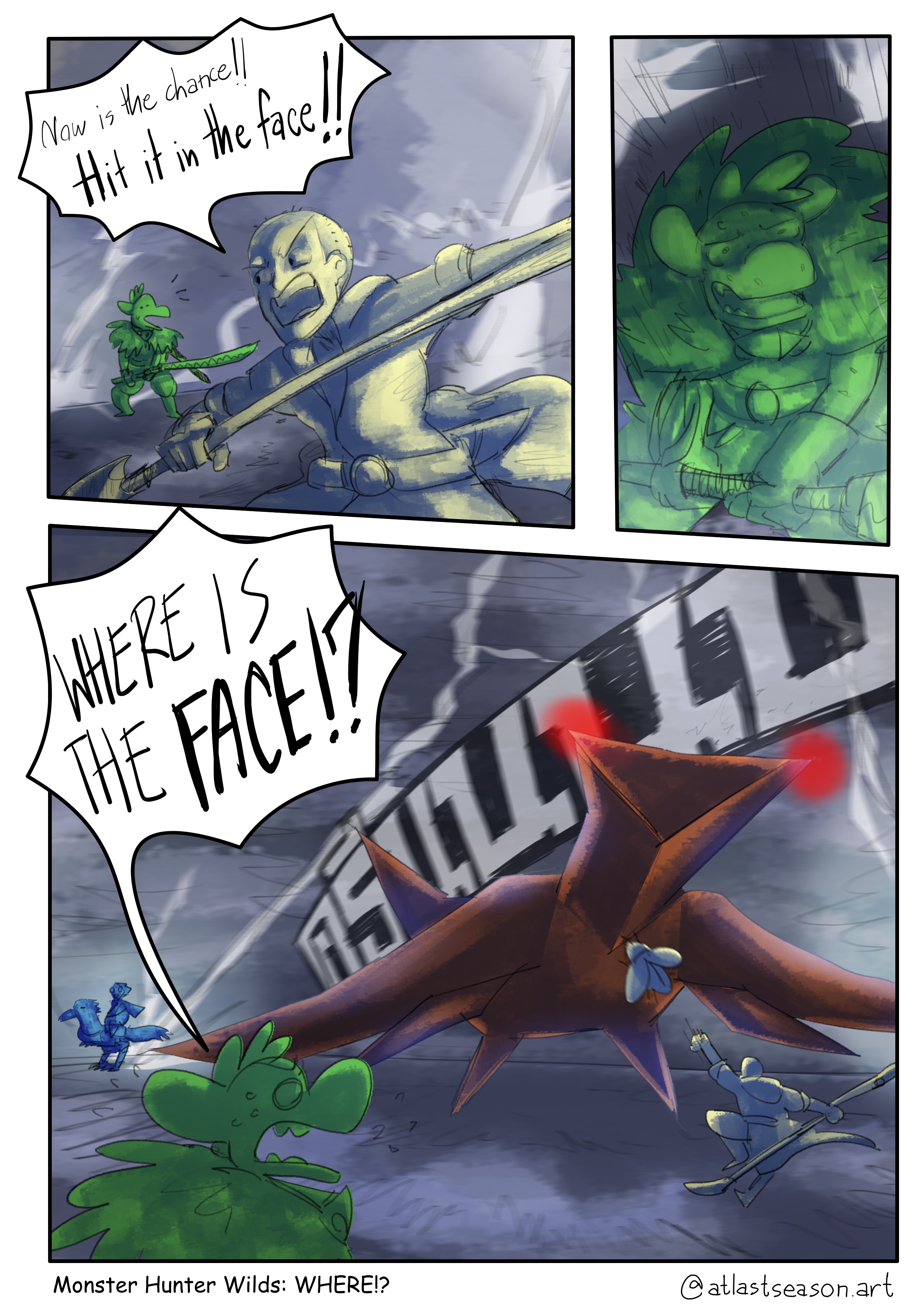 Single Page Comic Art, Monster Hunter Wilds: WHERE!?, Green Dragon and his friend taking on the low-resolution monster, Text bubbles: 1.Now is the chance!! Hit it in the face!! 2.WHERE IS THE FACE!?