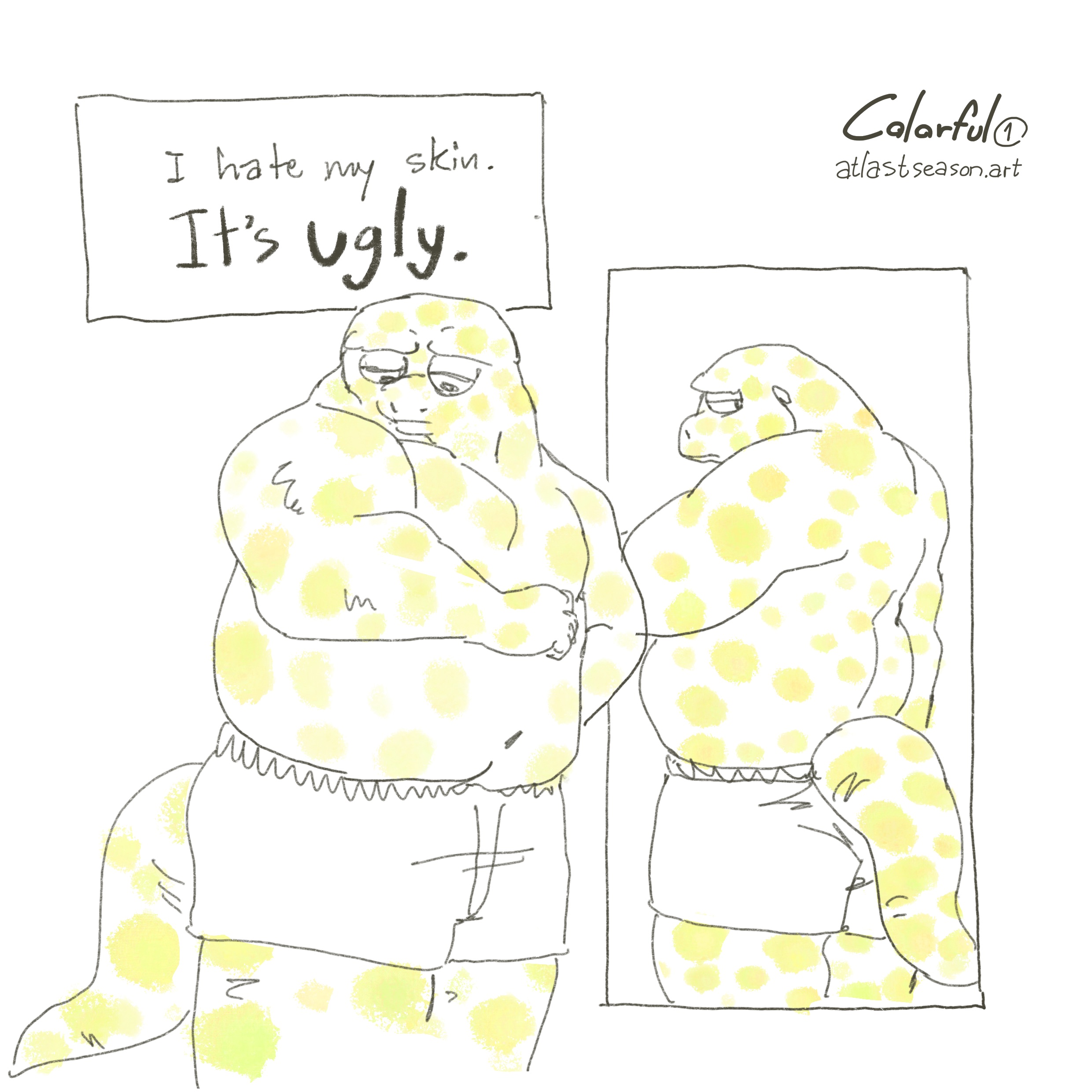 Comic art of Colorful, Comic Commission, Page 1, Panel 1, 2024, Texts read: I hate my skin. It’s ugly.